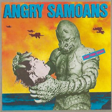 Angry Samoans -  Back From Samoa